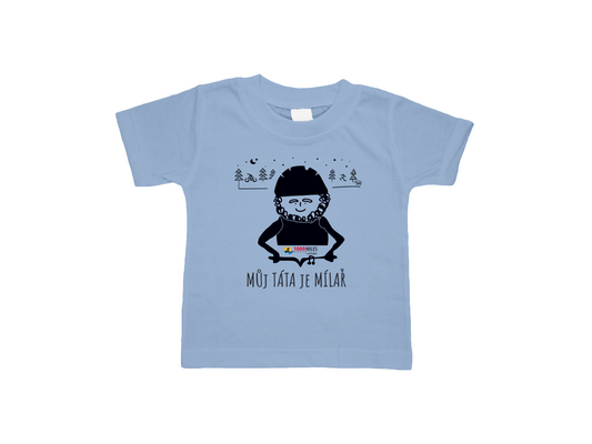 Dětské tričko MODRÉ POSTAVIČKA - Nápis: Moje máma je mílařka
